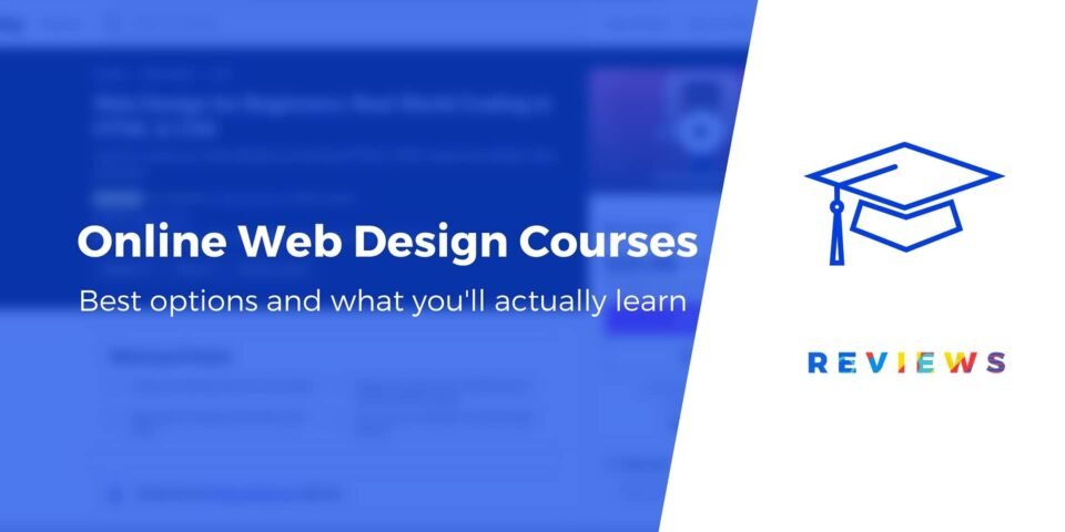 8 of the Best Web Design Courses Online (Free and Paid)