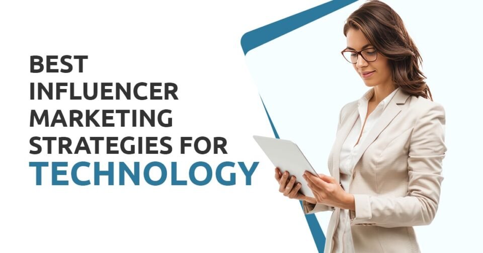 The Go-To Guide for Social Media Marketing Strategies in Tech